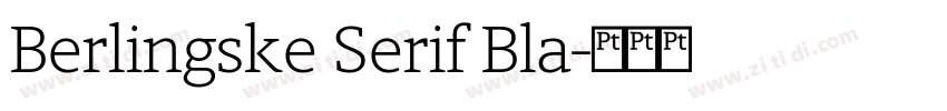 Berlingske Serif Bla字体转换
